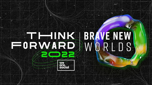 Think Forward 2022 social trends report: What you need to know